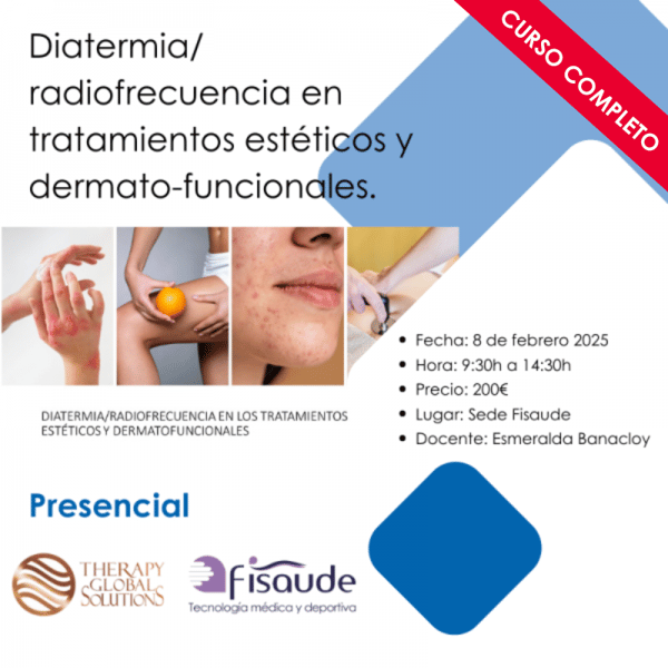 Diathermy/radiofrequency in aesthetic and dermatofunctional treatments. In person - 8-FEBRUARY-2025